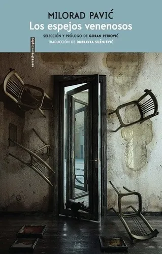 comprar Los Espejos Venenosos - Milorad Pavic - Sexto Piso - Libro