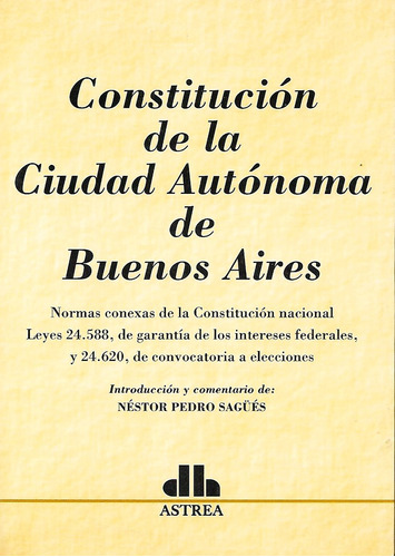 Constitución De Caba Nestor Pedro Sagüés Astrea