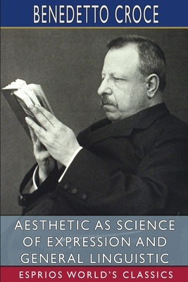 Libro Aesthetic As Science Of Expression And General Ling...