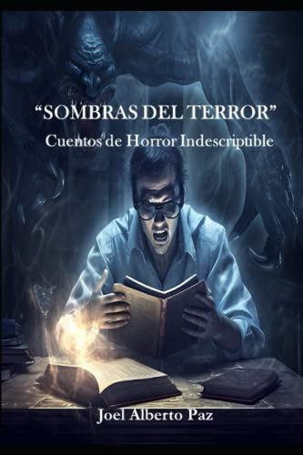  Sombras Del Terror: Cuentos De Horror Indescriptible