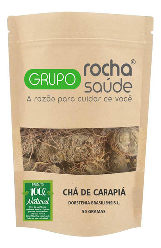 Chá De Carapiá - Dorstenia - 50g - 100% Natural