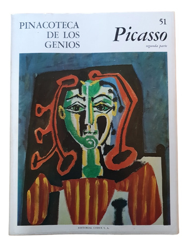 Picasso Segunda Parte - Pinacoteca De Los Genios Ed Codex 