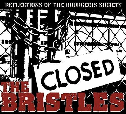 Cd Reflections Of The Bourgeois Society - The Bristles