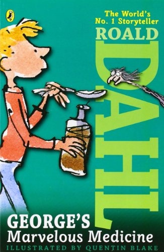 George´s Marvelous Medicine - Roald Dahl