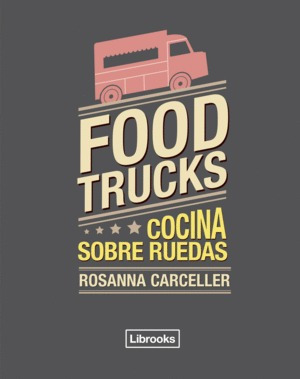 Libro Food Trucks Nuevo