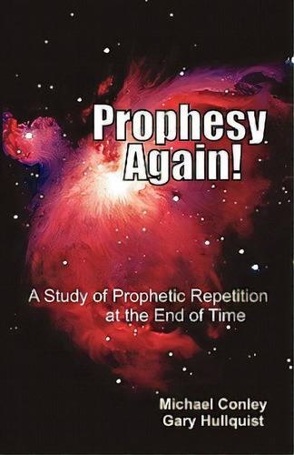 Prophesy Again!, De Ley, Michael. Editorial Teach Serv S, Tapa Blanda En Inglés