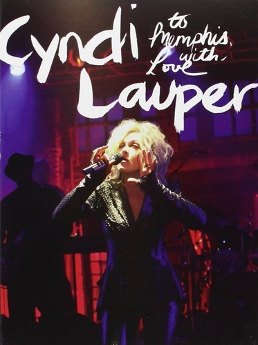 Cyndi Lauper - To Memphis With Love - Dvd