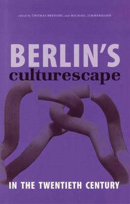 Libro Berlin's Culturescape In The Twentieth Century - Br...