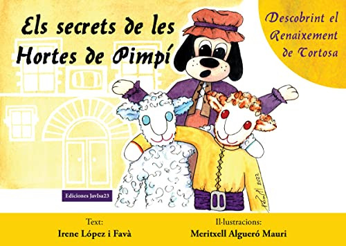 Libro Secrets De Les Hortes De Pimpi Els De Lopez I Favá Ire