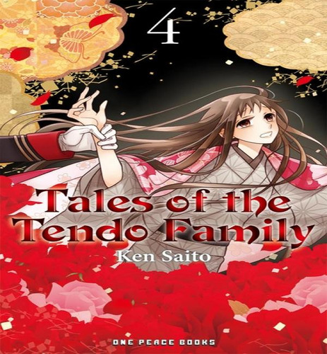 Tales Of The Tendo Family V04, De Saito Ken. Editorial One Peace En Inglés, 2024