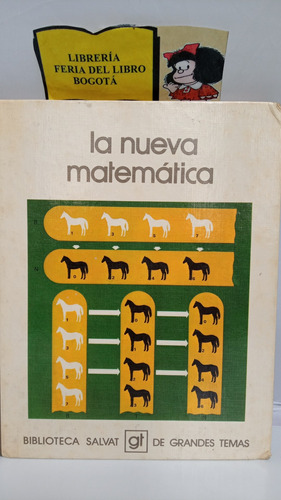 La Nueva Matemática - Joaquín Navarro - Salvat - 1973