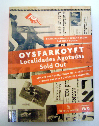 Oysfarkoyft Sold Out Afiches Teatro Idish En Argentina Boedo