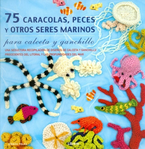 75 Caracolas, Peces Y Otros Seres Marinos - Puntos, Técnicas