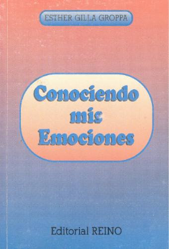 Conociendo Mis Emociones - Esther Gilla Groppa -  1993.