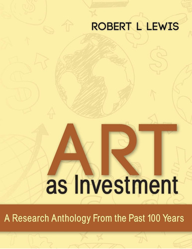 Libro: Art As Investment: A Research Anthology From The Past