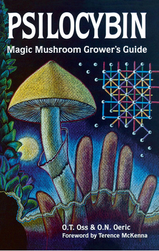 Libro Psilocybin: Guía Para El Cultivo De Hongos Mágicos En