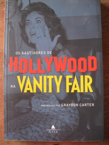 Livro: Os Bastidores De Hollywood Na Vanity Fair