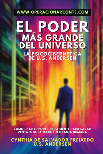 Libro : El Poder Ms Grande Del Universo - La Psicociberntic