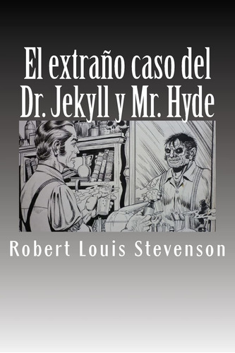 Libro : El Extraño Caso Del Dr. Jekyll Y Mr. Hyde  - _v