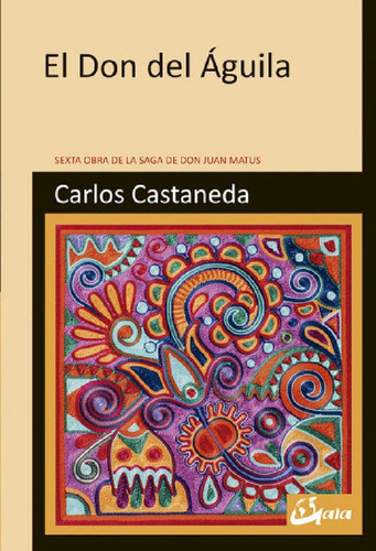 Libro - Don Del Aguila,el - Castaneda, Carlos