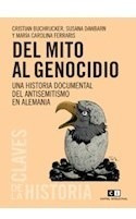 Del Mito Al Genocidio Una Historia Documental Del Antis Em