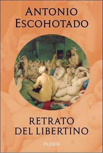 Retrato Del Libertino