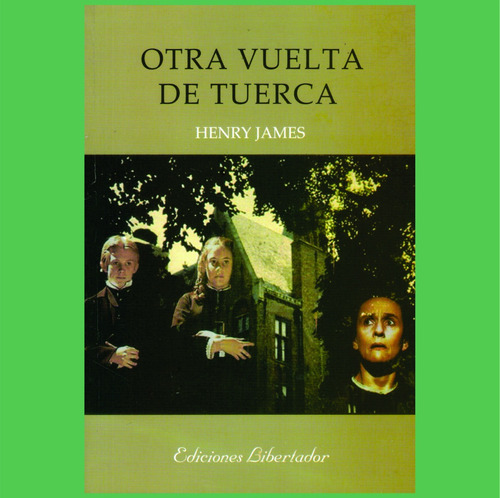 Otra Vuelta De Tuerca - Henry James Libro Nuevo