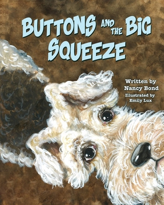 Libro Buttons And The Big Squeeze: A True Story About A L...