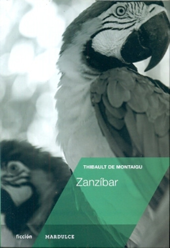 Zanzíbar - De Montaigu, Thibault