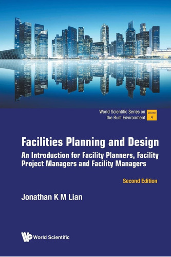 Libro: Facilities Planning And Design: An Introduction For F