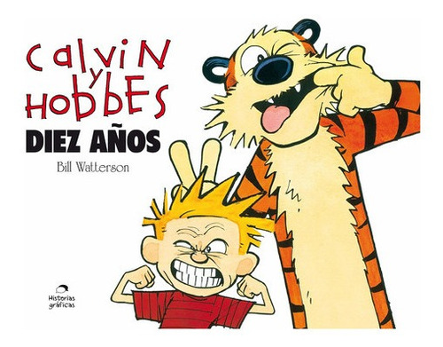 Imagen 1 de 1 de Calvin Y Hobbes - Diez Años - Bill Watterson