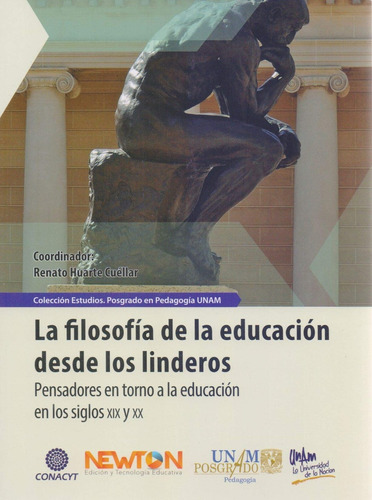 La Filosofía De La Educación Desde Los Linderos - Huarté Cué