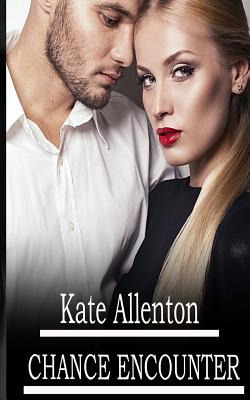 Libro Chance Encounter - Allenton, Kate