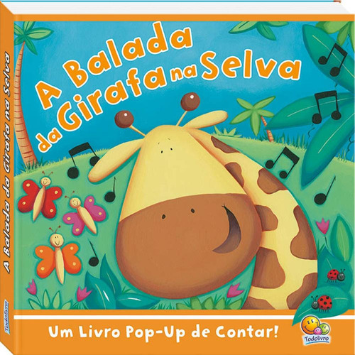 Histórias Pop up: Girafa, de Miller, Liza. Editora Todolivro Distribuidora Ltda., capa dura em português, 2017