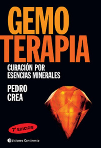 Gemoterapia . Curacion Por Esencias Minerales . Manual Pract