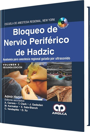 Bloqueo De Nervios Periféricos De Hadzic Anatomia 2 Tomos