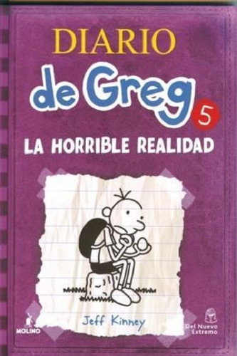 Diario De Greg 5 La Horrible Realidad - Jeff  Kinney