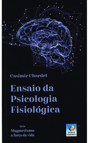 Ensaio Da Psicologia Fisiológica