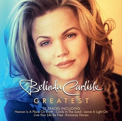 Cd Belinda Carlisle / Greatest Hits (2015) Europeo