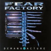 Comprar Fear Factory - Demanufacture + Remanufacture - 2cd Digipack