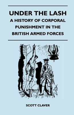 Libro Under The Lash - A History Of Corporal Punishment I...