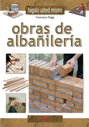 Libro: Obras De Albañilería (spanish Edition)