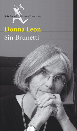 Sin Brunetti - Donna Leon
