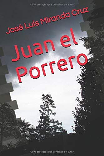 Juan El Porrero