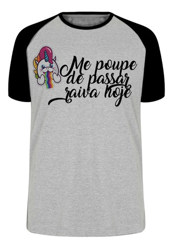 Camiseta Blusa Plus Size Me Poupe Raiva Hoje Unicórnio Bipo