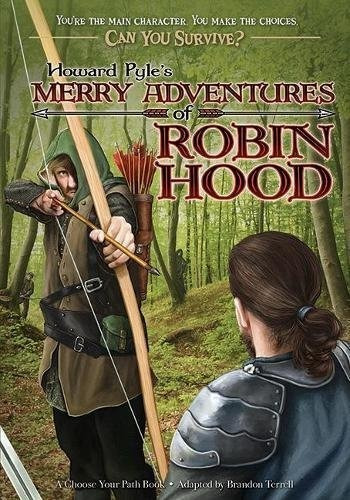 Howard Pyle's Merry Adventures Of Robin Hood: A Choo