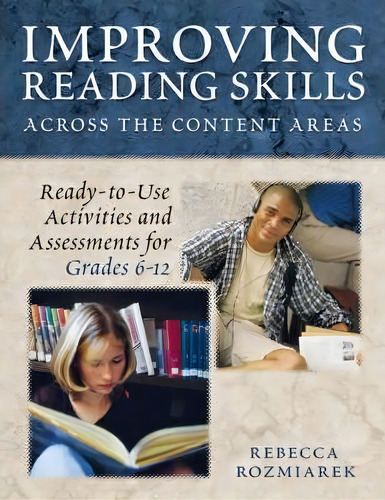 Improving Reading Skills Across The Content Areas : Ready-to-use Activities And Assessments For G..., De Rebecca J. Gault. Editorial Sage Publications Inc, Tapa Blanda En Inglés