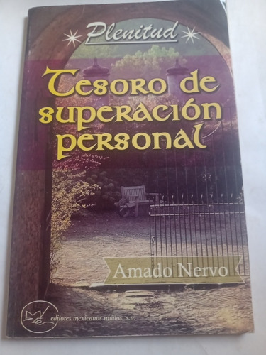 Plenitud Amado Nervo Tesoro De Superación Personal