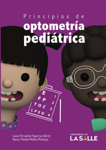 Libro: Principios De Optometría Pediátrica (spanish Edition)