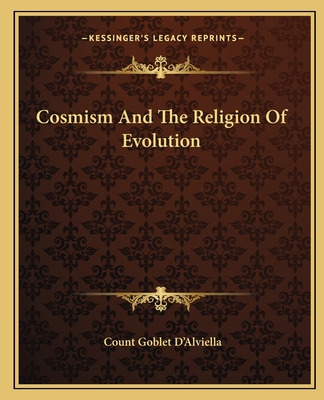 Libro Cosmism And The Religion Of Evolution - D'alviella,...